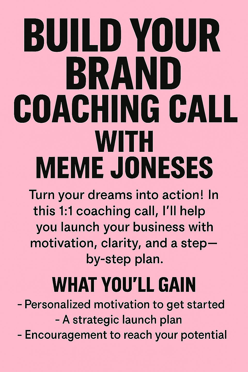 Build Your Brand Coaching Call